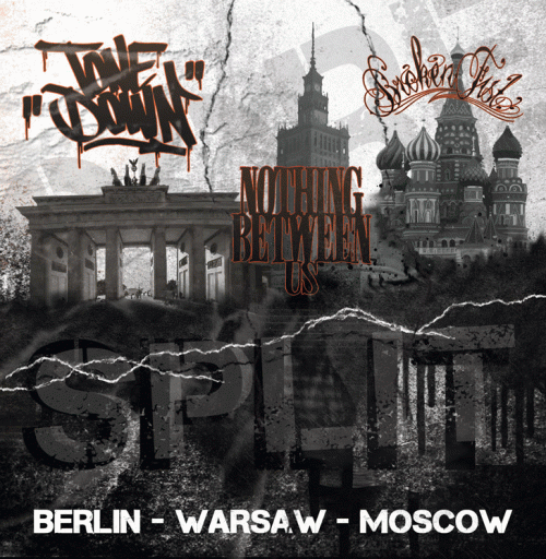 Tonedown : Berlin - Warsaw - Moscow Split